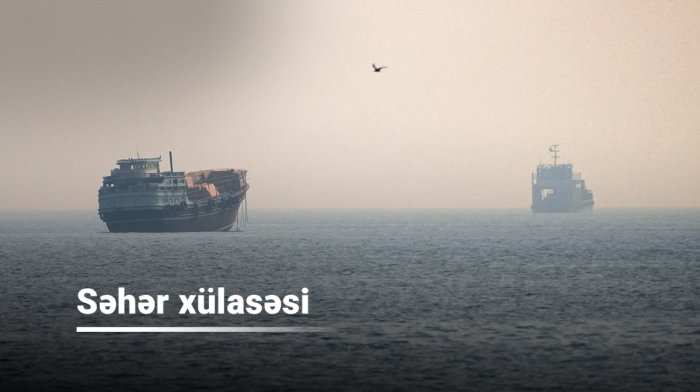 AnewZ Səhər xülasəsi: 9 iyul 2026