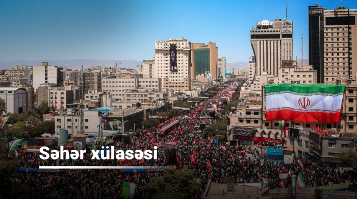 “AnewZ Səhər Xülasəsi” — 10 iyul 2026