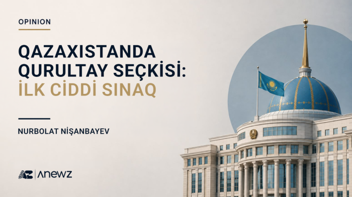 Qazaxıstanda Qurultay seçkiləri: Tokayevin yeni siyasi nizamının ilk əsl sınağı