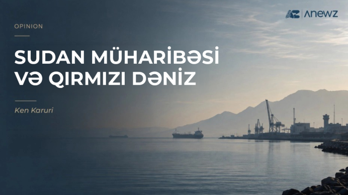 Sudan müharibəsi Qırmızı dənizin strateji gələcəyini necə yenidən formalaşdırır?