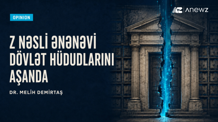 “Tarakanlar” hərəkatından yeni siyasi nəslə: Köhnə dövlət modeli niyə böhran yaşayır?