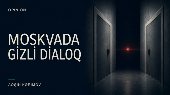 MKİ direktorunun Moskva səfəri necə oxunmalıdır?