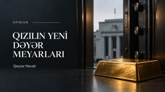 Qızılın yeni dəyər meyarları