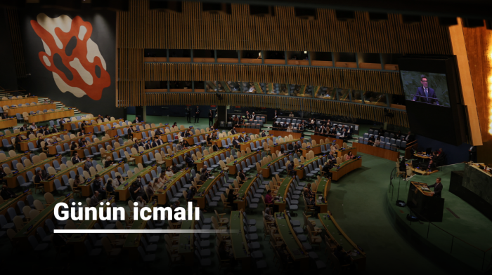 Günün icmalı: BMT Baş Assambleyasının ilk günündən 5 əsas məqam