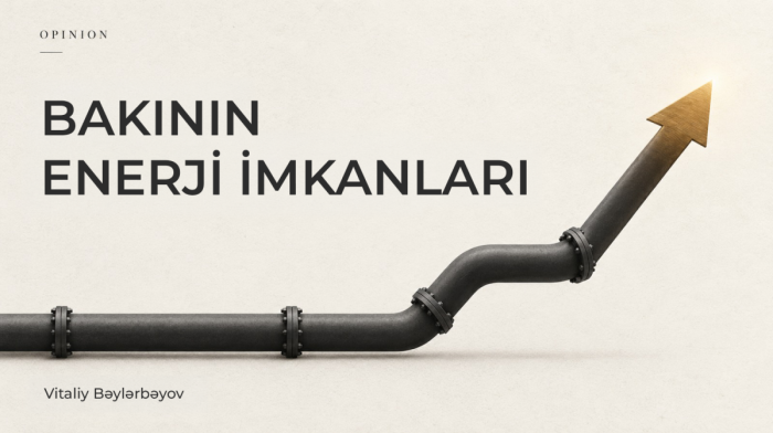 Azərbaycan enerji ixracını genişləndirmək üçün yeni imkanlar qazanır