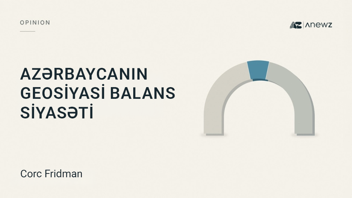 Azərbaycanın geosiyasi gələcəyi xəbəri üçün şəkil