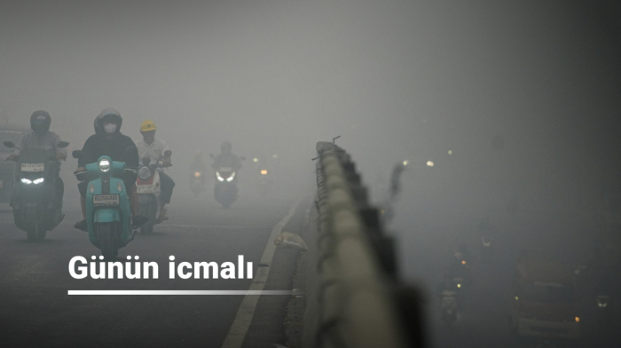 Günün icmalı: İqlim və ətraf mühitlə bağlı son xəbərlər